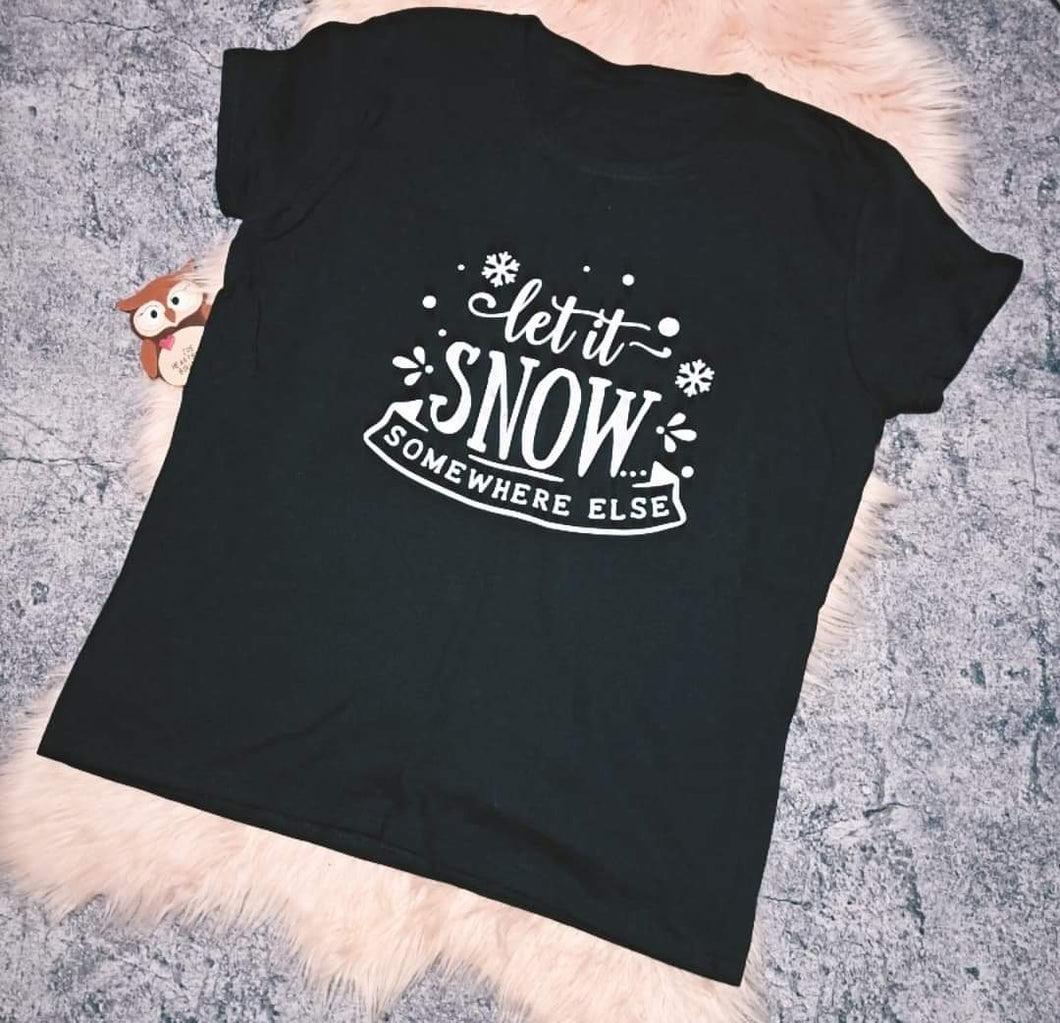 XL Womens Let It Snow Black Short Sleeve T-shirt Top Funny Quote